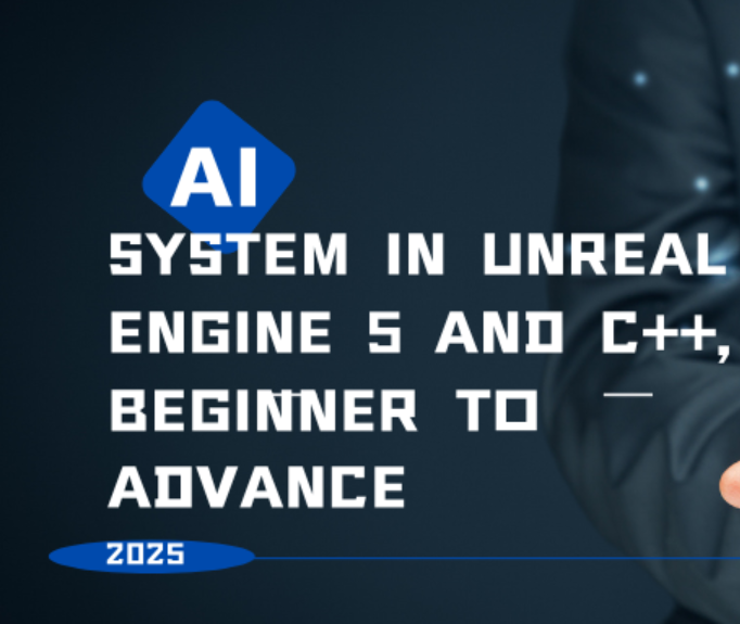 AI system in Unreal Engine 5 and C++, Beginner to advance